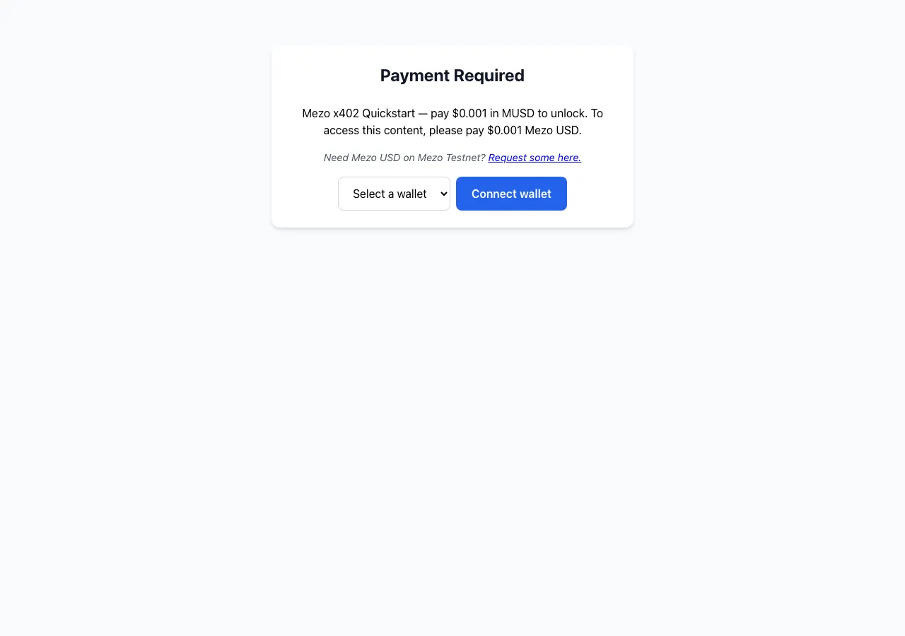 The @x402/paywall UI served by the local quickstart server: Payment Required heading, the route's description text, a testnet faucet hint, a wallet selector, and a Connect wallet button.