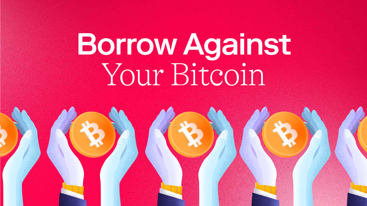 Borrow Against Bitcoin: The 2025 Guide