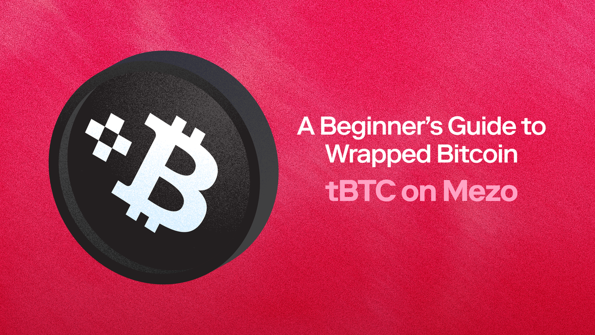 How Mezo Wraps BTC: A Guide to tBTC