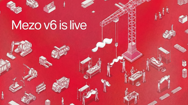 Mezo v6 is live